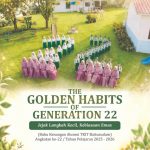 THE GOLDEN HABITS OF GENERATION 22 Jejak Langkah Kecil, Kebiasaan Emas