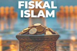 Seri Studi Ekonomi Islam 7: TEORI FISKAL ISLAM