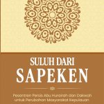 SULUH DARI SAPEKEN; Pesantren Persis Abu Hurairah dan Dakwah untuk Perubahan Masyarakat Kepulauan