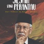 JEJAK SANG PERANTAU Dari Piaman ka Nagari Melayu