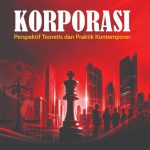 KORPORASI Perspektif Teoretis dan Praktik Kontemporer