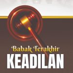 BABAK TERAKHIR KEADILAN Teori, Praktik, dan Rekonstruksi Eksekusi Perdata di Pengadilan Agama
