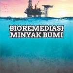 BIOREMEDIASI MINYAK BUMI