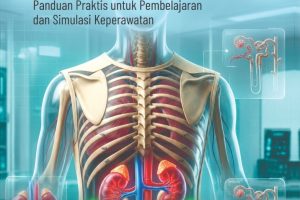 ROMPI PEMERIKSAAN FISIK GINJAL Panduan Praktis untuk Pembelajaran dan Simulasi Keperawatan