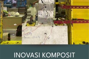 INOVASI KOMPOSIT SERAT ALAM RAMAH LINGKUNGAN DAN EKONOMIS Model dan Analisis Kuat Lekatan Natural Fiber Reinforced Polymer (NFRP) dan Beton