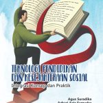 TEKNOLOGI PENDIDIKAN DAN KESEJAHTERAAN SOSIAL Integrasi Konsep dan Praktik