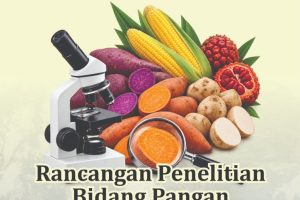 RANCANGAN PENELITIAN BIDANG PANGAN Dari Ide Lokal Hingga Proposal Ilmiah