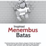 INSPIRASI MENEMBUS BATAS