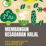 Seri Ekohalal Nusantara 3 MEMBANGUN KESADARAN HALAL