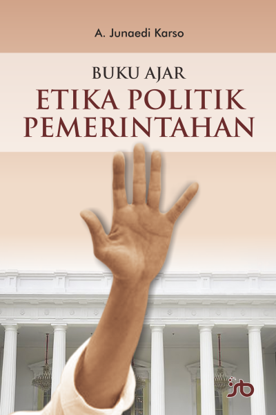 Cover Etika Politik Pemerintahan_cvt_siap cetak – Copy Cover Etika Politik Pemerintahan_cvt_siap cetak - Copy