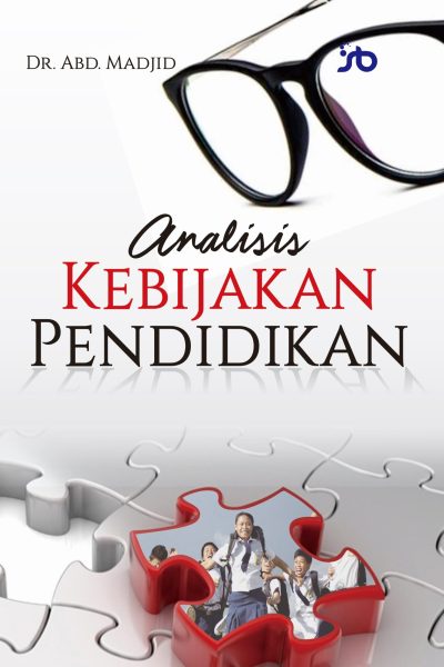 analisis kebijakan pendidikan – Copy analisis kebijakan pendidikan - Copy